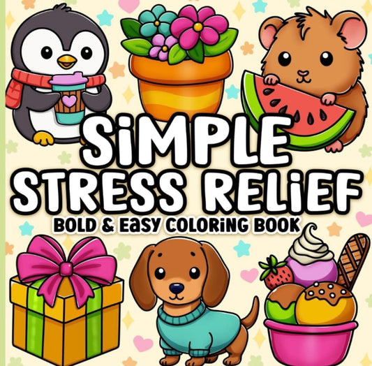 SIMPLE STRESS RELIEF
